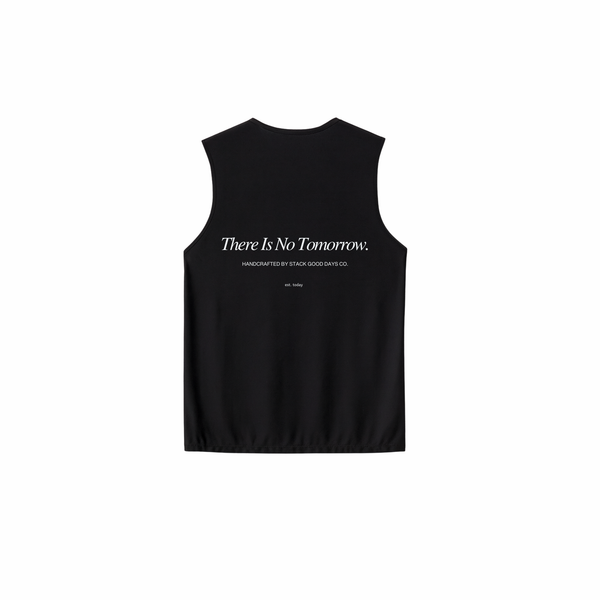 "No Tomorrow" Tank Top